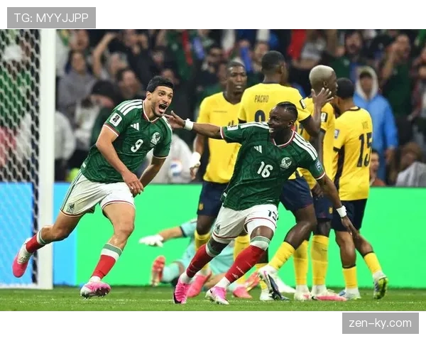 墨西哥2-0击败厄瓜多尔:2026世界杯东道主晋级16强 墨西哥2-0击败厄瓜多尔:2026世界杯东道主晋级16强